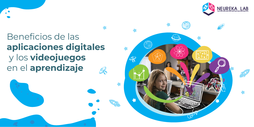 Beneficios de las aplicaciones digitales y los videojuegos en el aprendizaje